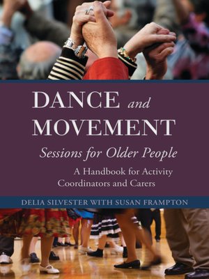 cover image of Dance and Movement Sessions for Older People